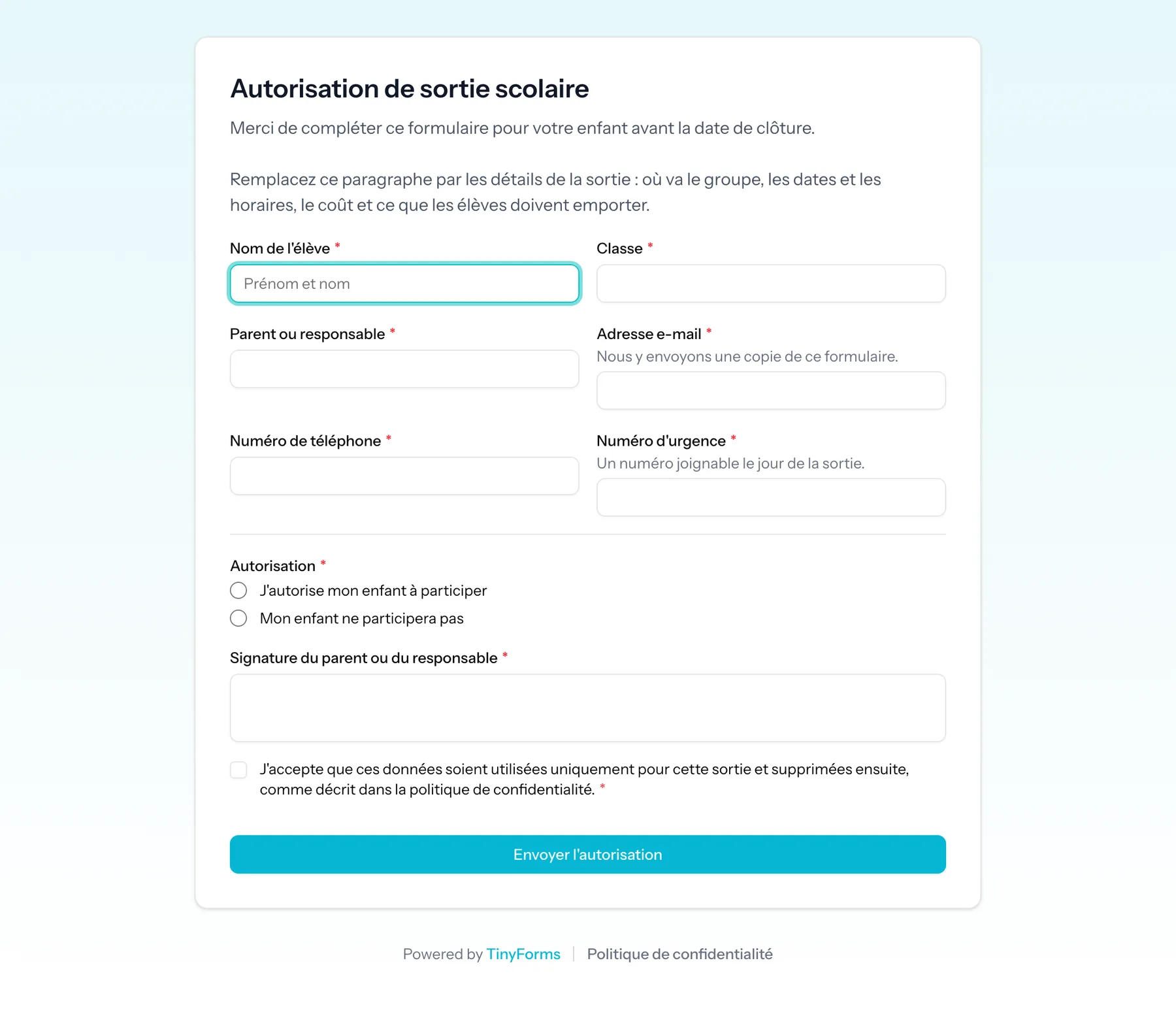 Un formulaire public d'autorisation de sortie scolaire entièrement en français.